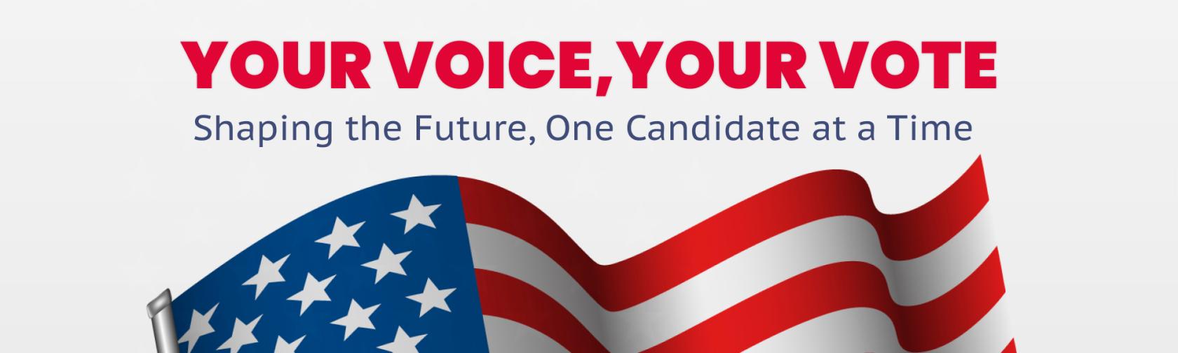 Your Voice, Your Vote